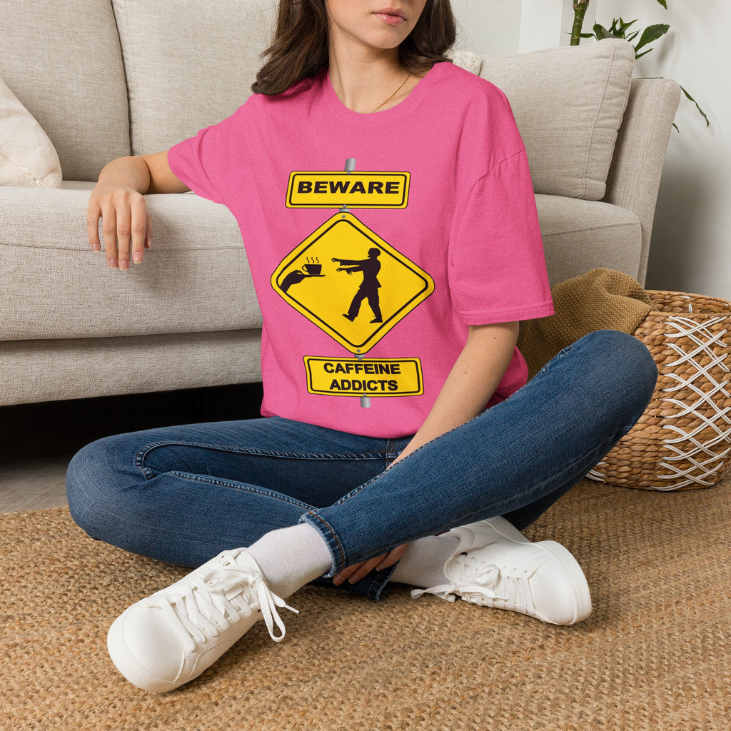 Beware: Caffeine Addicts T-Shirt — Funny Coffee Zombie Warning Tee