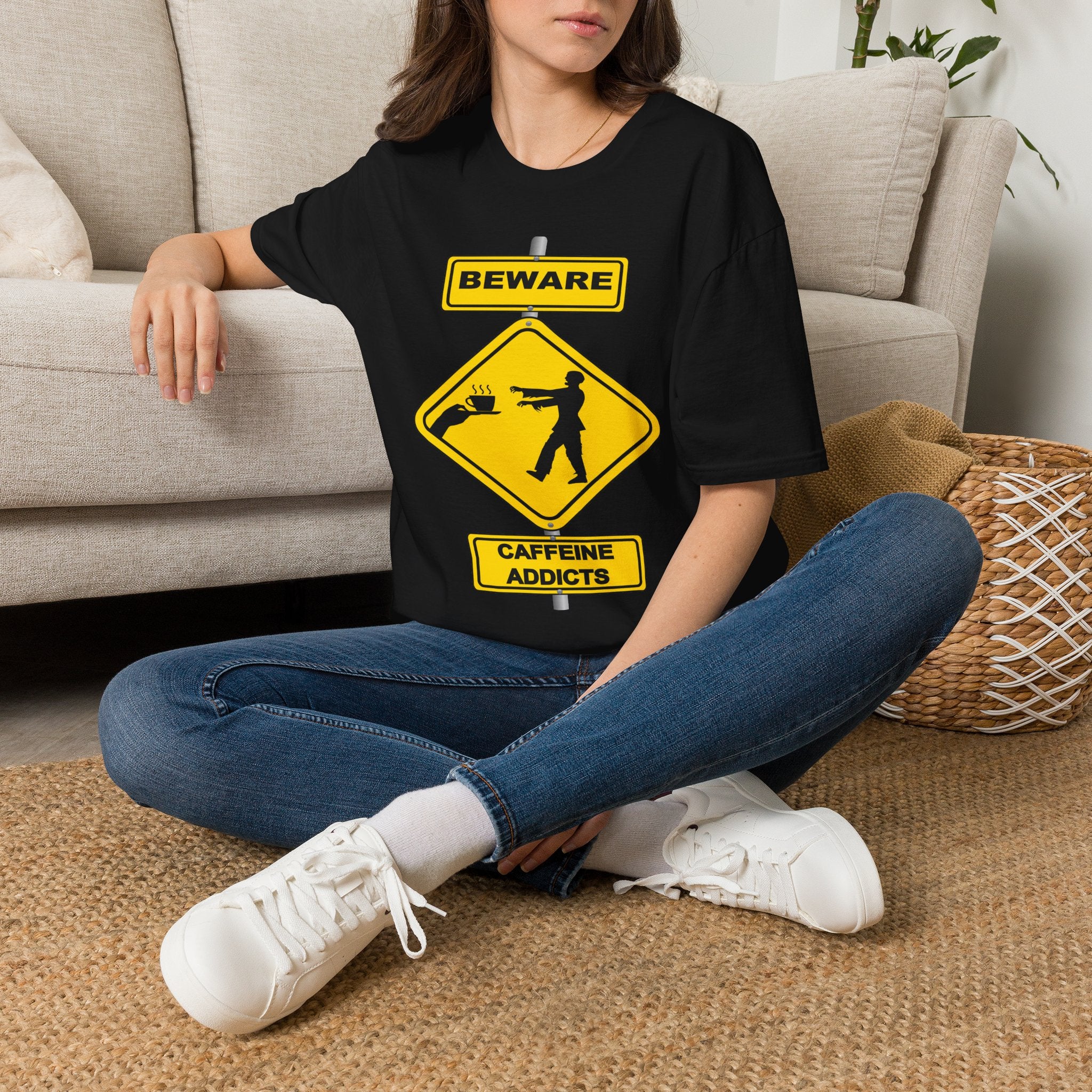 Beware Caffeine Addicts T‑Shirt — Funny Coffee Lover Warning Sign Tee