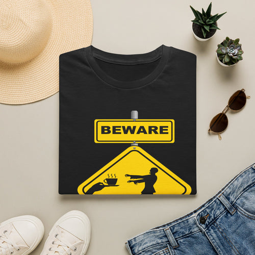 Beware Caffeine Addicts T‑Shirt — Funny Coffee Lover Warning Sign Tee
